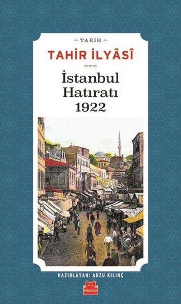 İstanbul Hatıratı 1922 - Kırmızı Kedi Yayınevi - Image 1
