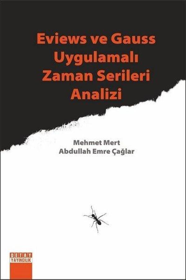 Eviews ve Gauss Uygulamalı Zaman Serileri Analizi - Detay Yayıncılık - Image 1