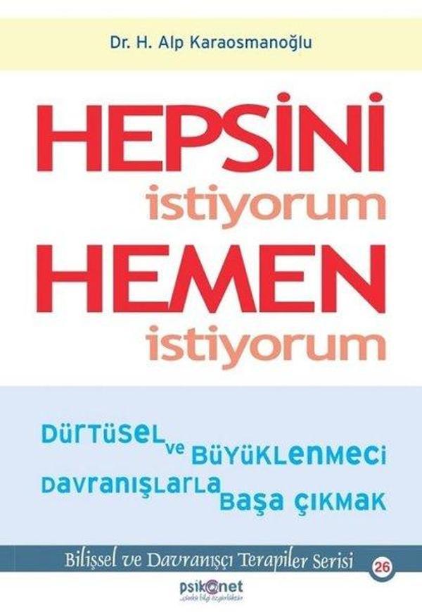 Hepsini İstiyorum Hemen İstiyorum - Psikonet - Image 1