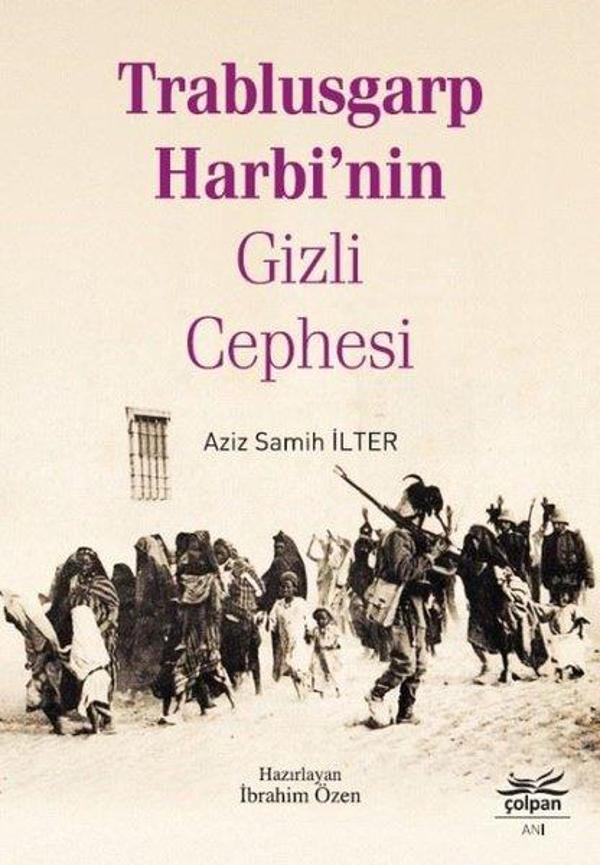 Trablusgarp Harbi'nin Gizli Cephesi - Çolpan - Image 1