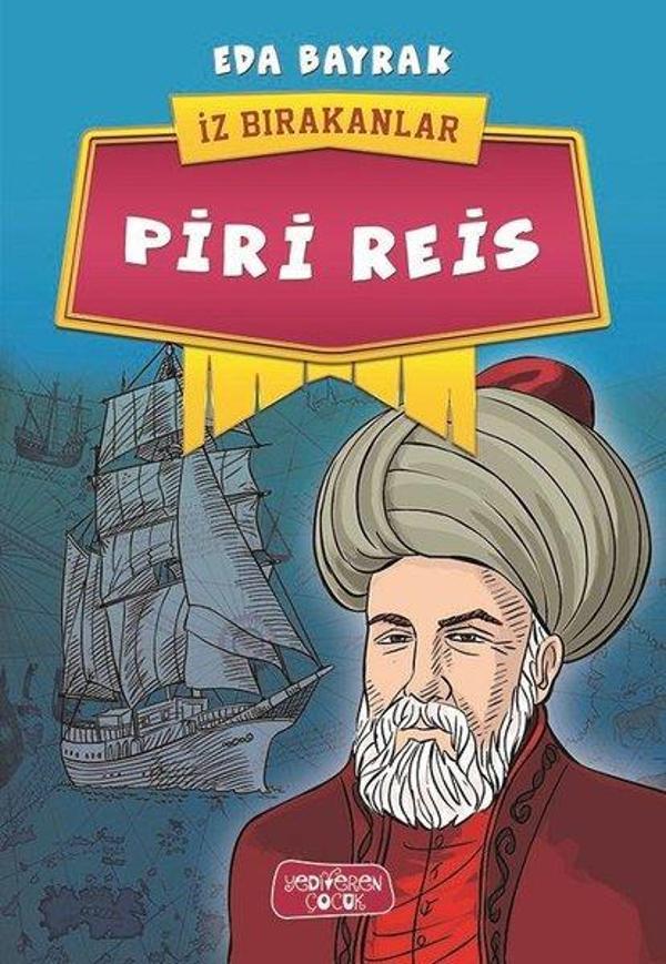 Piri Reis-İz Bırakanlar - Yediveren Çocuk - Image 1