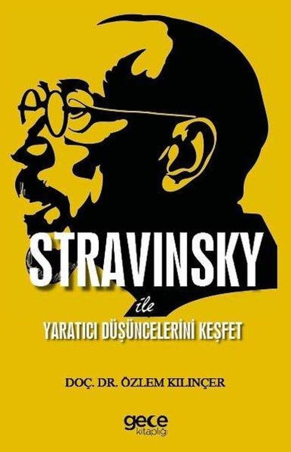 Stravinsky İle Yaratıcı Düşüncelerini Keşfet - Gece Kitaplığı - Image 1
