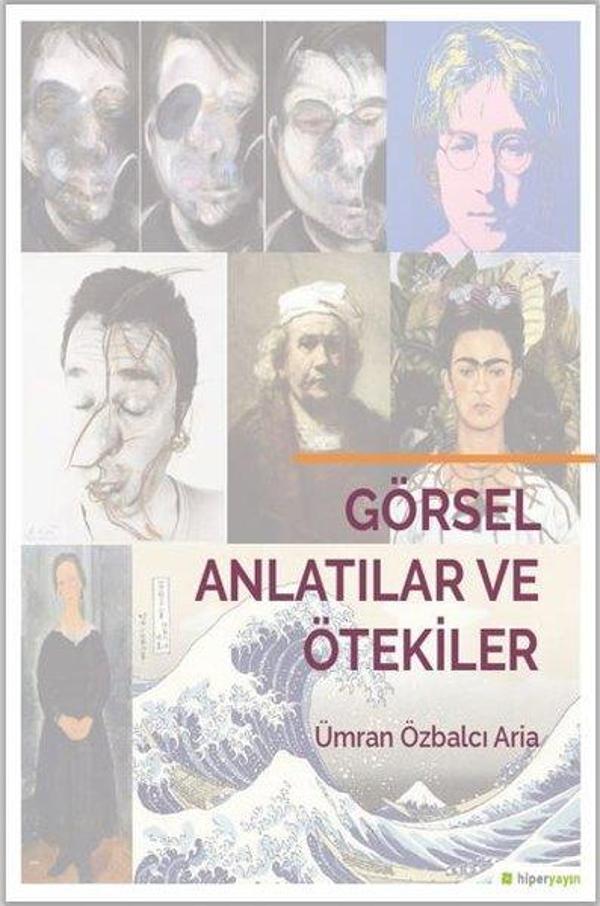 Görsel Anlatılar ve Ötekiler - Hiperlink - Image 1