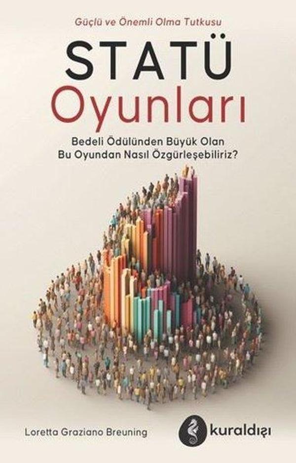 Statü Oyunları - Güç ve Önemli Olma Tutkusu - Kuraldışı Yayınları - Image 1