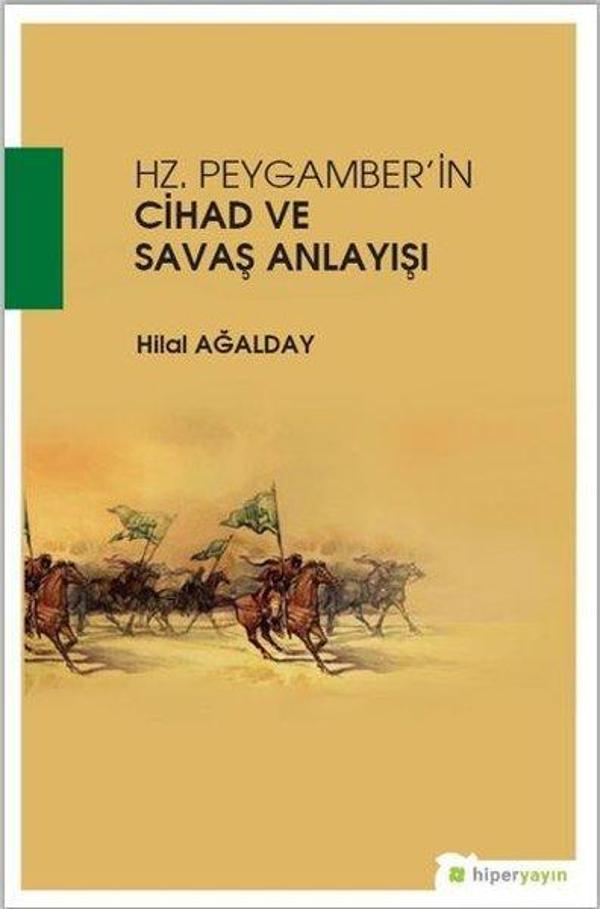 Hz.Peygamber'in Cihad ve Savaş Anlayışı - Hiperlink - Image 1