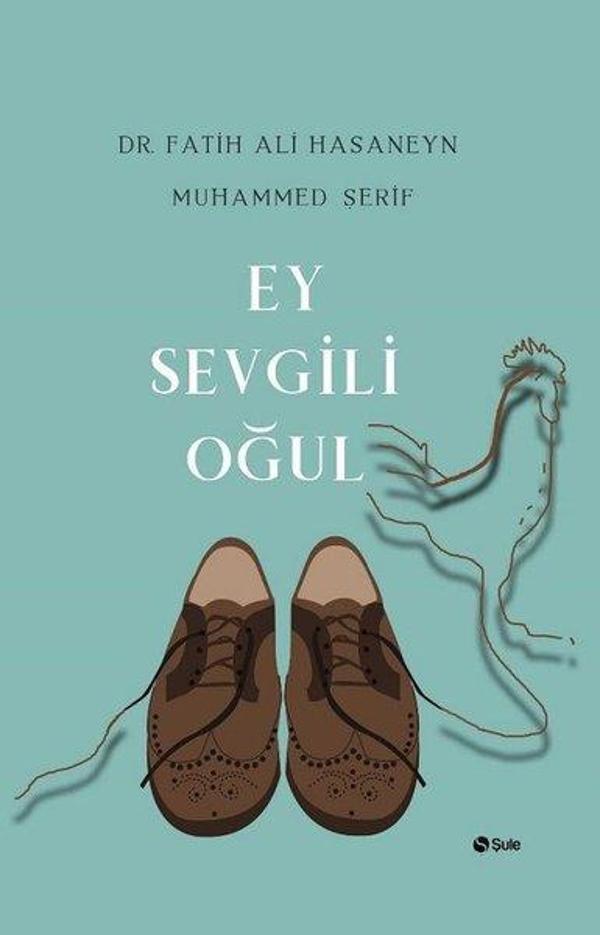 Ey Sevgili Oğul - Şule Yayınları - Image 1