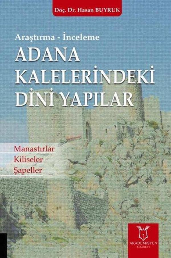 Adana Kalelerindeki Dini Yapılar - Akademisyen Kitabevi - Image 1