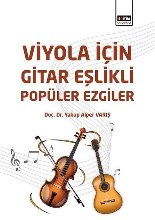 Viyola İçin Gitar Eşlikli Popüler Ezgiler - Eğitim Yayınevi - Image 1