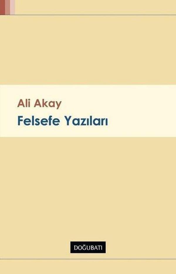 Felsefe Yazıları - Doğu Batı Yayınları - Image 1