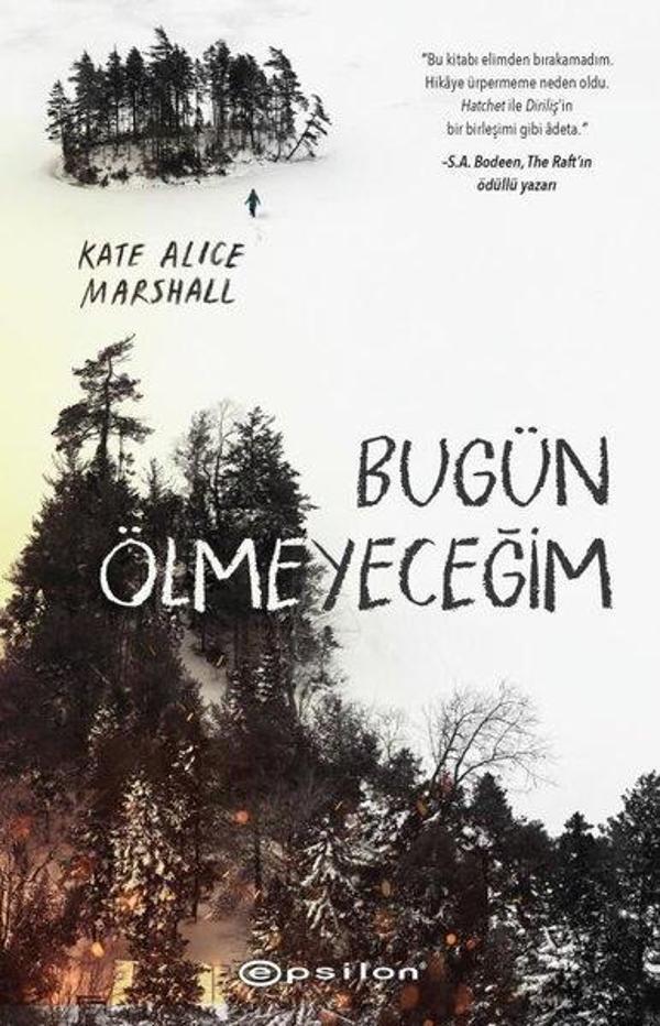 Bugün Ölmeyeceğim - Epsilon Yayınevi - Image 1