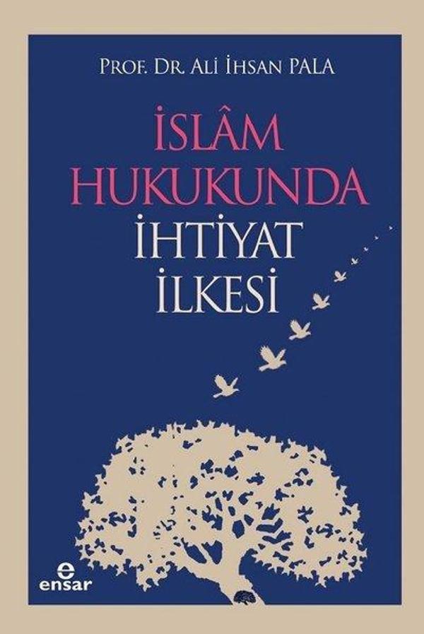 İslam Hukukunda İhtiyat İlkesi - Ensar Neşriyat - Image 1