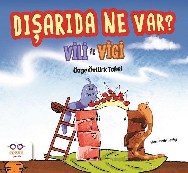 Dışarıda Ne Var?-Vili ile Vigi - Cezve Çocuk - Image 1