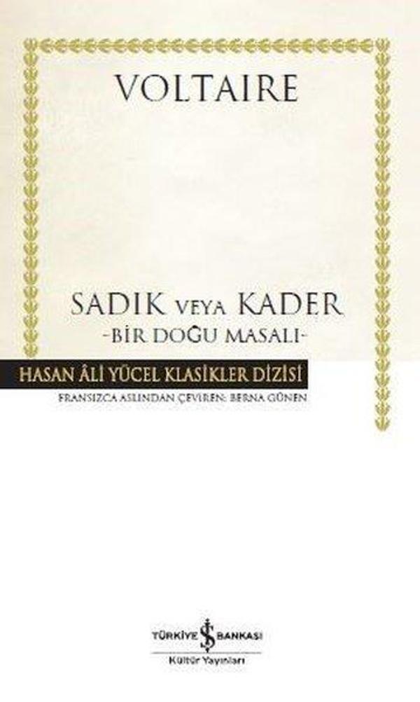 Sadık veya Kader-Bir Doğu Masalı - İş Bankası Kültür Yayınları - Image 1