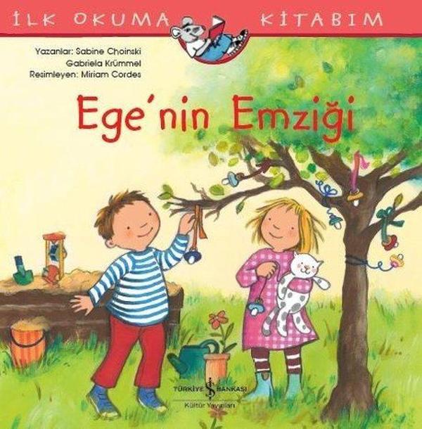 Ege'nin Emziği-İlk Okuma Kitabım - İş Bankası Kültür Yayınları - Image 1