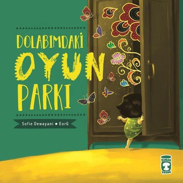 Dolabımdaki Oyun Parkı - Timaş Yayınları - Image 1