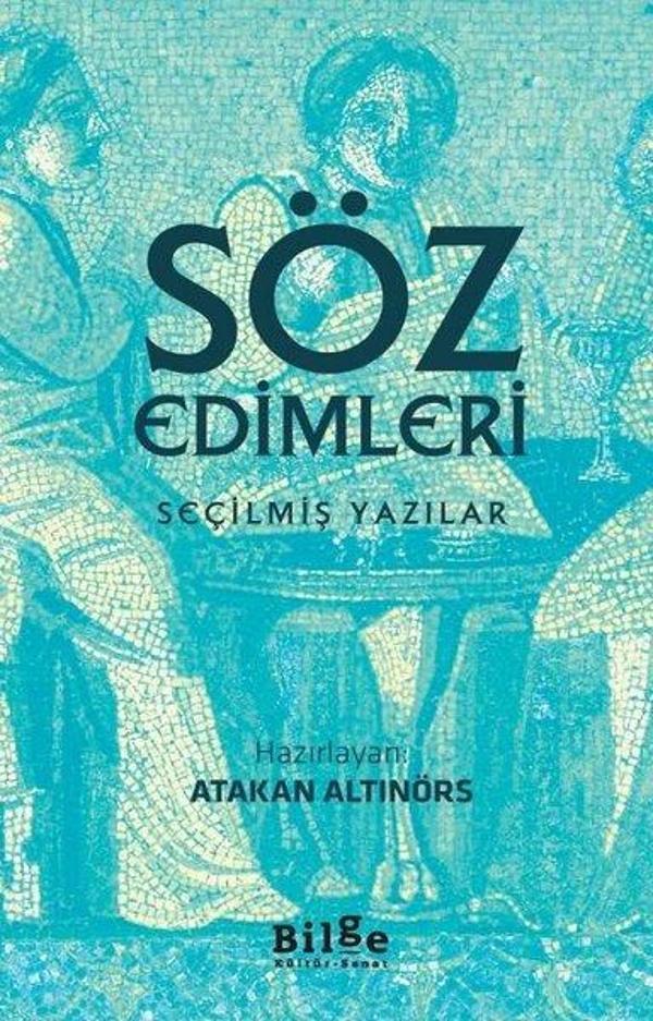 Söz Edimleri-Seçilmiş Yazılar - Bilge Kültür Sanat - Image 1