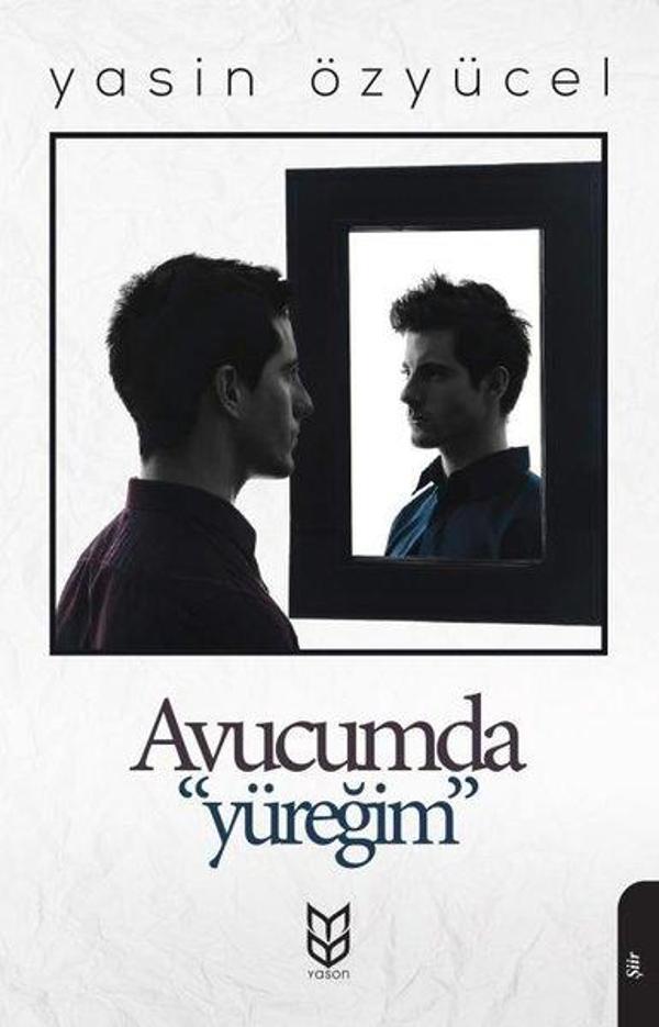 Avucumda Yüreğim - Yason Yayıncılık - Image 1
