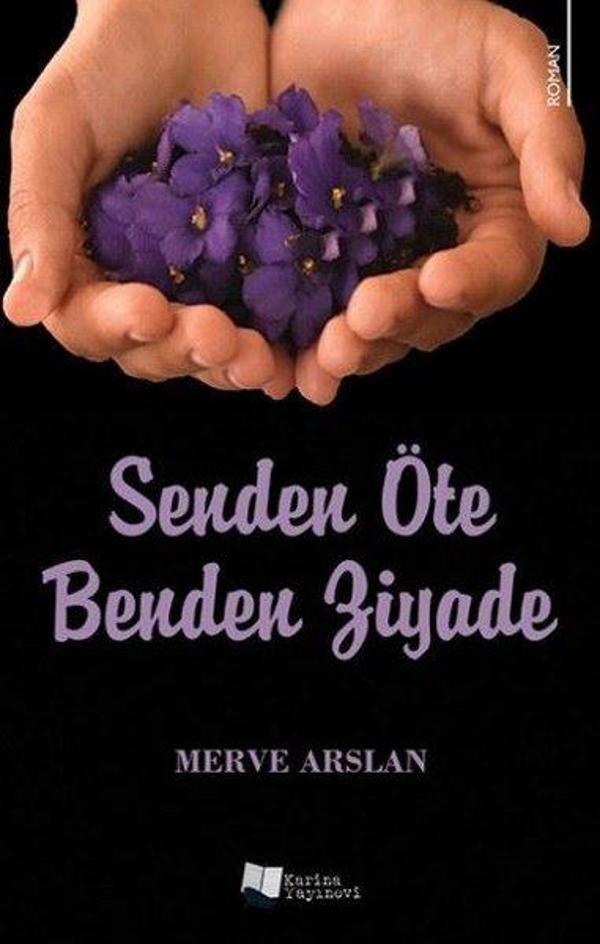 Senden Öte Benden Ziyade - Karina Yayınevi - Image 1