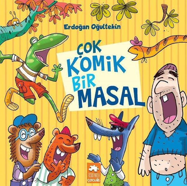 Çok Komik Bir Masal - Eksik Parça Yayınları - Image 1