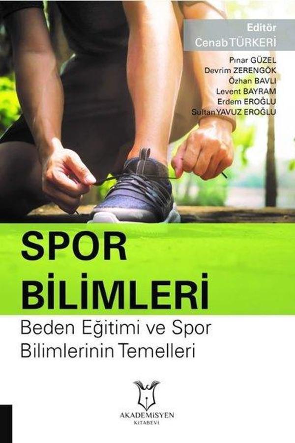 Spor Bilimleri-Beden Eğitimi ve Spor Bilimlerini Temelleri - Akademisyen Kitabevi - Image 1