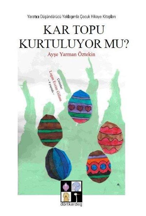 Kar Topu Kurtuluyor mu? - Dörtkardeş Yayınevi - Image 1