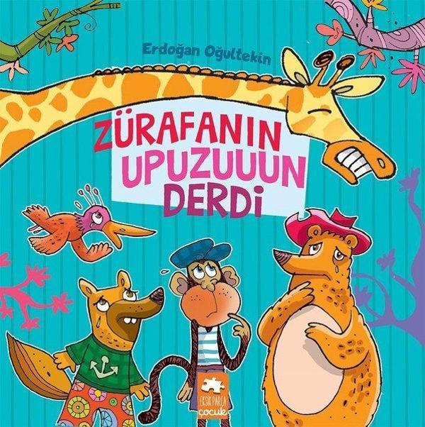 Zürafanın Upuzuuun Derdi - Eksik Parça Yayınları - Image 1