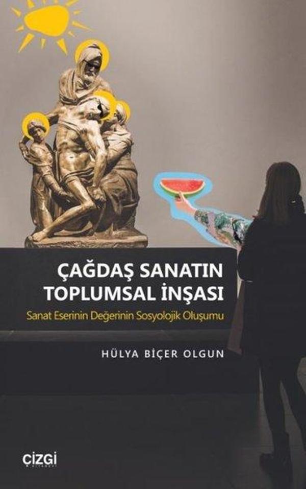 Çağdaş Sanatın Toplumsal İnşası - Çizgi Kitabevi - Image 1
