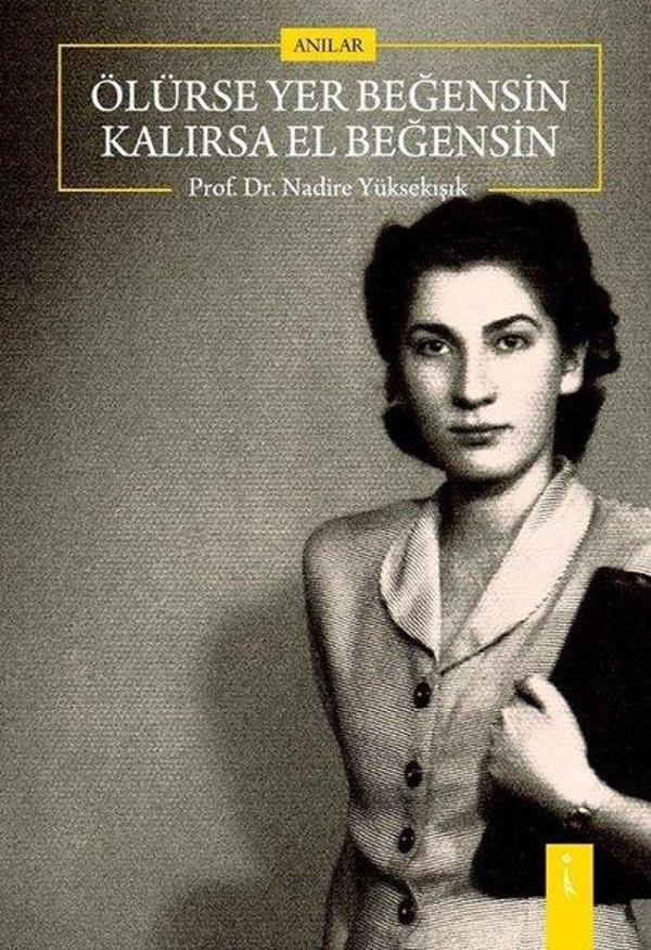 Ölürse Yel Beğensin Kalırsa El Beğensin - İkinci Adam Yayınları - Image 1