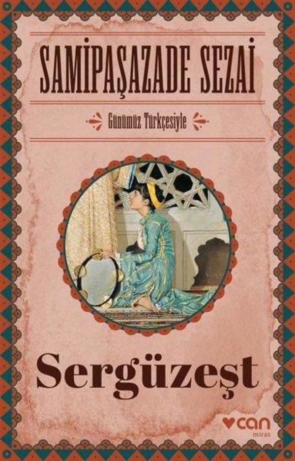 Sergüzeşt-Günümüz Türkçesiyle - Can Yayınları - Image 1