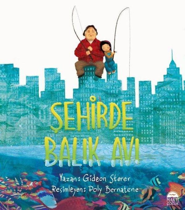 Şehirde Balık Avı - Martı Yayınları Yayınevi - Image 1