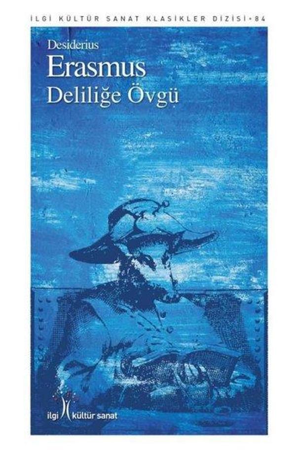 Deliliğe Övgü - İlgi Kültür Sanat Yayınları - Image 1