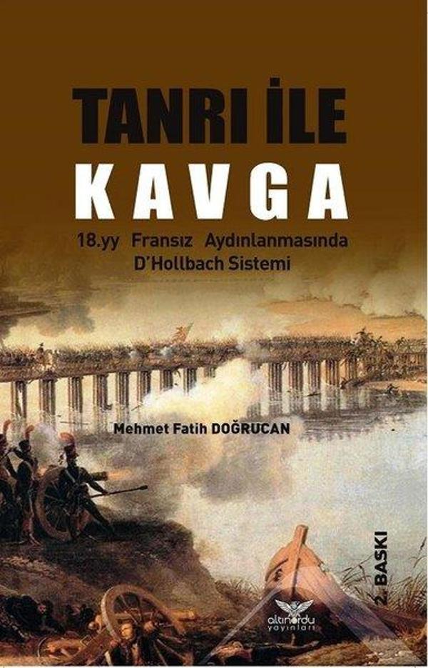 Tanrı ile Kavga-18.yy Fransız Aydınlanmasında D'Hollbach Sistemi - Altınordu - Image 1