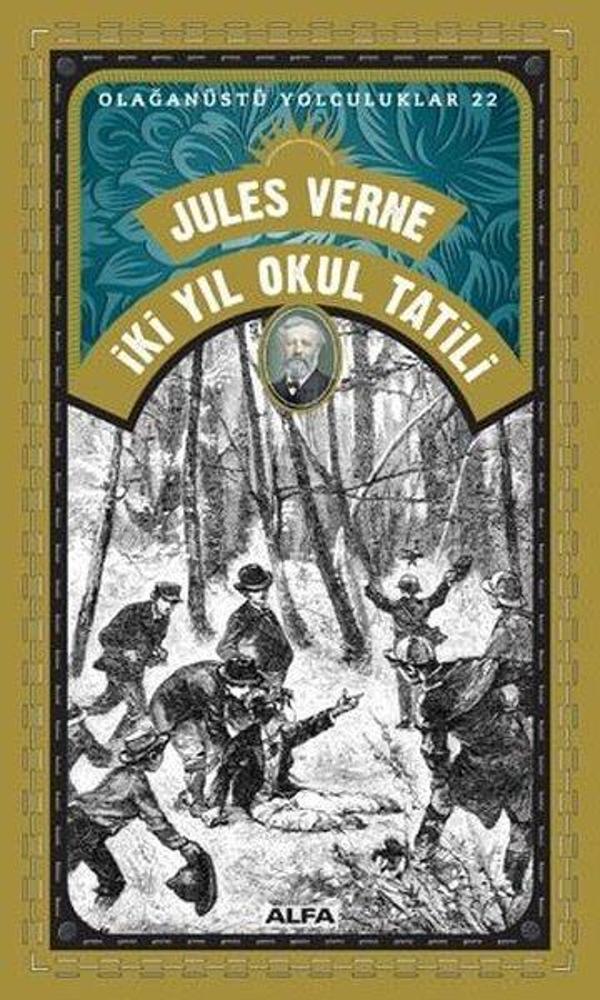 İki Yıl Okul Tatili-Olağanüstü Yolculuklar 22 - Alfa Yayıncılık - Image 1