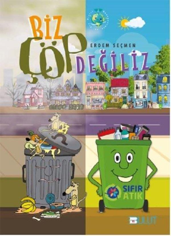 Biz Çöp Değiliz-Sıfır Atık - Bulut Yayınları - Image 1