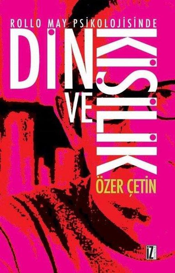 Rollo May Psikolojisinde Din ve Kişilik - İz Yayıncılık - Image 1