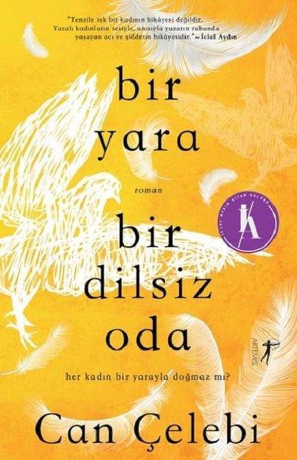 Bir Yara Bir Dilsiz Oda - Artemis Yayınları - Image 1