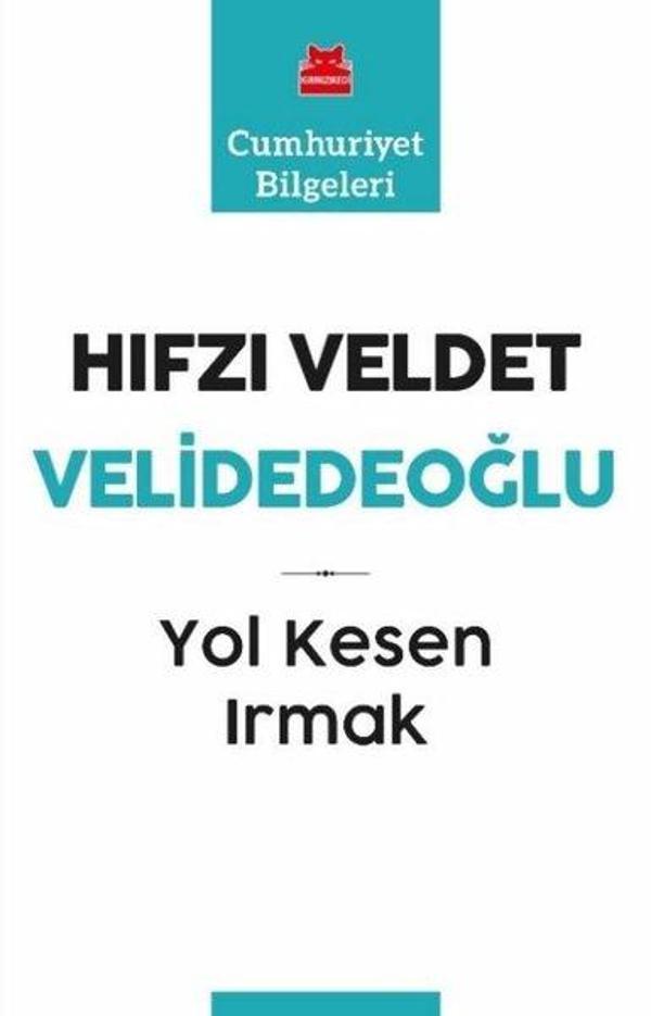 Yol Kesen Irmak - Kırmızı Kedi Yayınevi - Image 1