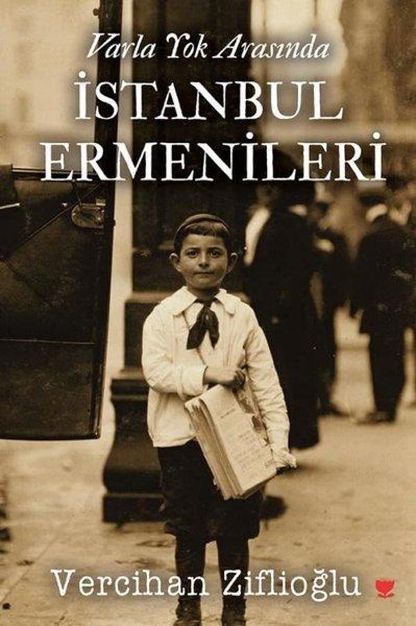 Varla Yok Arasında İstanbul Ermenileri - Sosyal Yayınları - Image 1