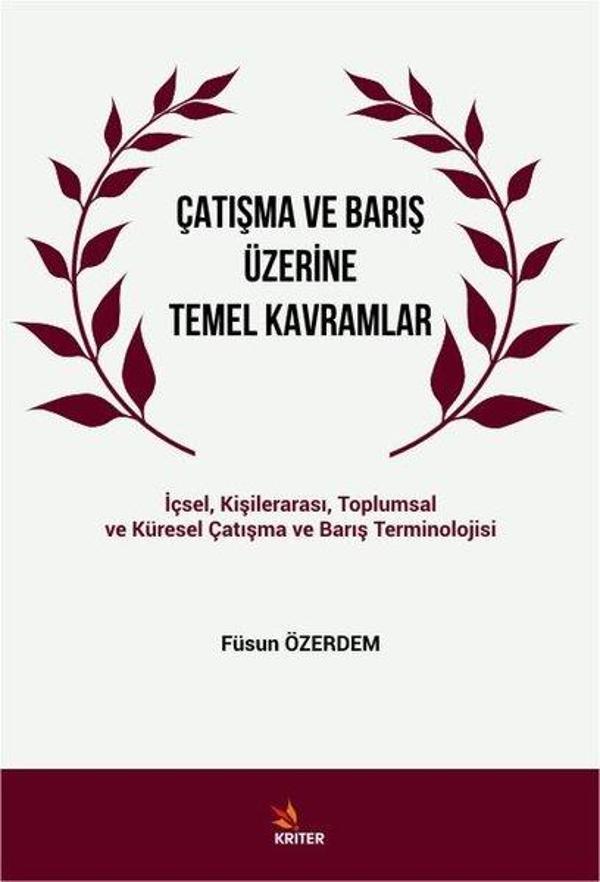 Çatışma ve Barış Üzerine Temel Kavramlar - Kriter - Image 1