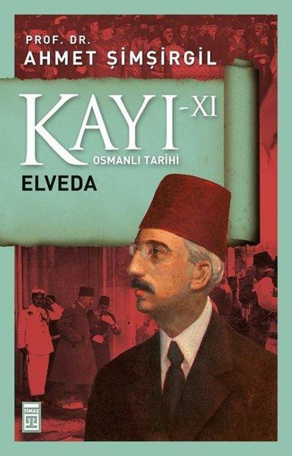 Kayı 11-Elveda - Timaş Yayınları - Image 1