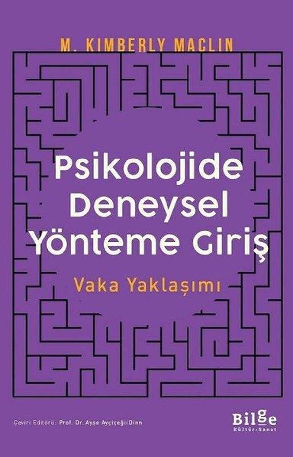 Psikolojide Deneysel Yönteme Giriş-Vaka Yaklaşımı - Bilge Kültür Sanat - Image 1