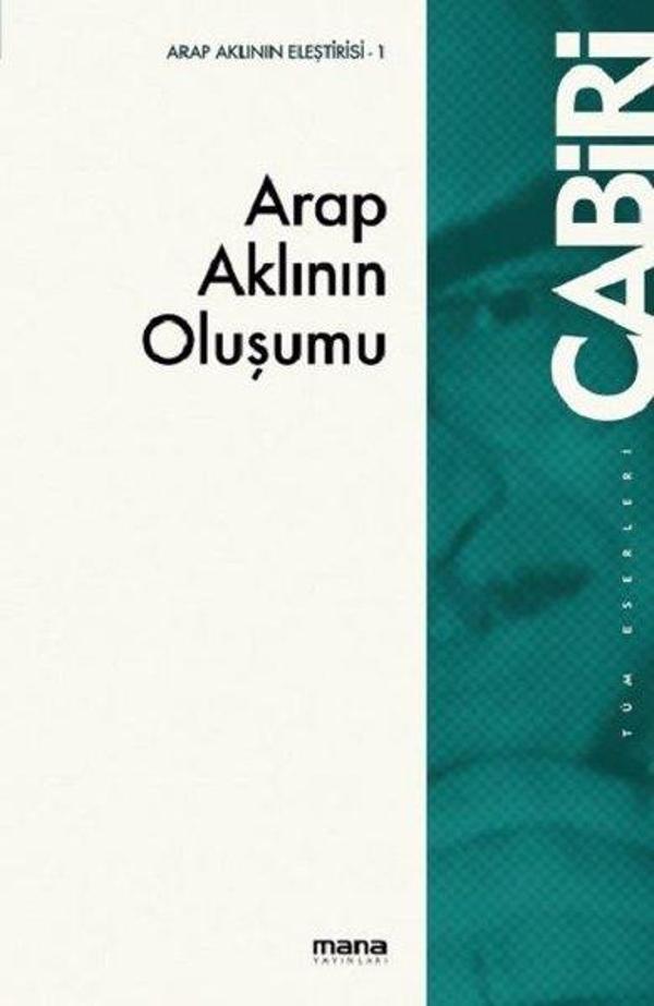 Arap Aklının Oluşumu - Mana Yayınları - Image 1