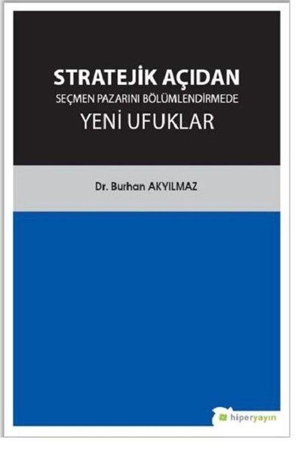 Stratejik Açıdan Seçmen Pazarını Bölümlendirmede Yeni Ufuklar - Hiperlink - Image 1