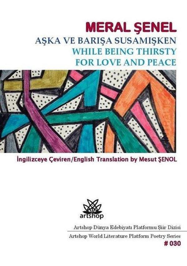 Aşka ve Barışa Susamışken - Artshop Yayıncılık - Image 1