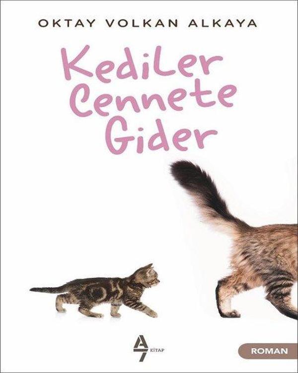 Kediler Cennete Gider - A7 Kitap - Image 1