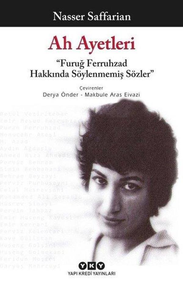 Ah Ayetleri-Furuğ Ferruhzad Hakkında Söylenmemiş Sözler - Yapı Kredi Yayınları - Image 1