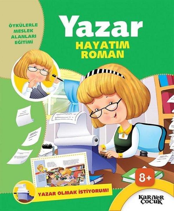 Yazar Hayatım Roman-Yazar Olmak İstiyorum - Kariyer Çocuk - Image 1