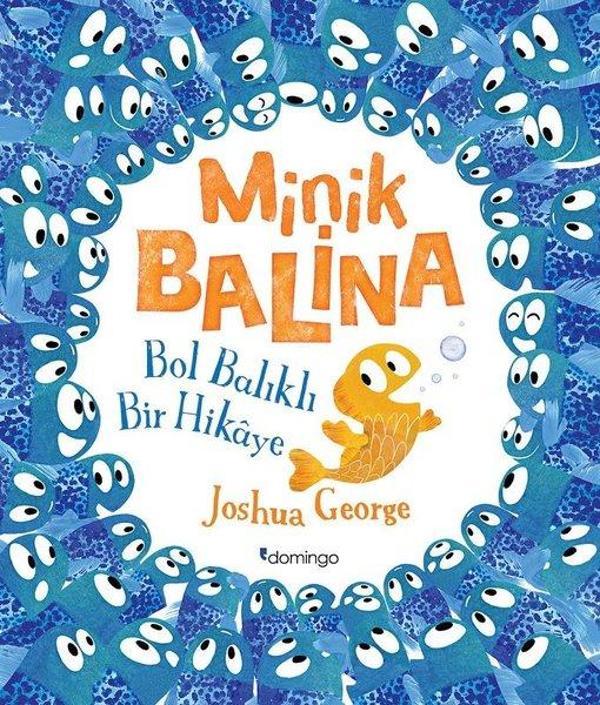 Minik Balina-Bol Balıklı Bir Hikaye - Domingo Yayınevi - Image 1