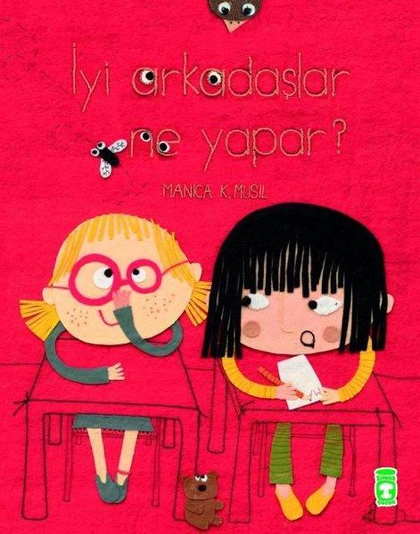 İyi Arkadaşlar Ne Yapar? - Timaş Çocuk - Image 1