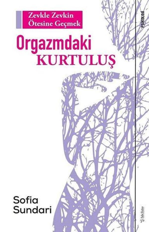 Orgazmdaki Kurtuluş-Zevkle Zevkin Ötesine Geçmek - Sola Unitas - Image 1